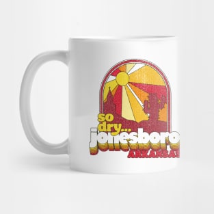 Jonesboro So Dry Mug